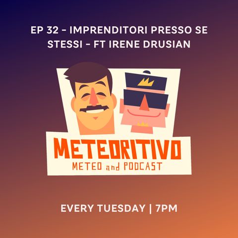 Ep 32 - Imprenditori presso se stessi - ft Auntie.elvis