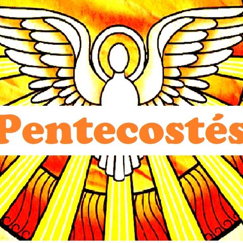 Pentecostés – Evangelio del 20/05/2018 – Jn 15,26-27; 16,12-15