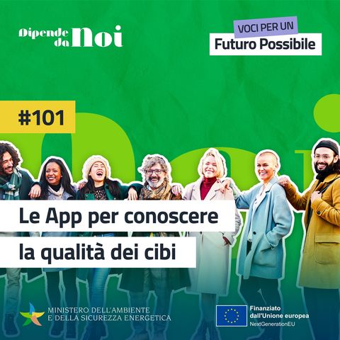 Alimentazione sostenibile || Le App per conoscere la qualità dei cibi