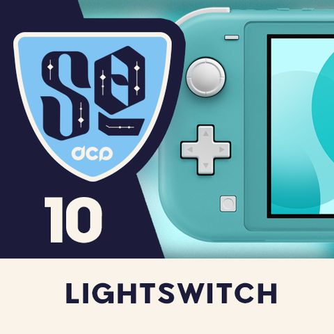 SideQuest: Episode #10 - Lightswitch