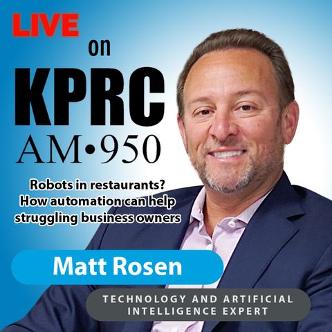 Robots in restaurants? How automation can help struggling business owners || 950 KPRC Houston, Texas || 5/5/21