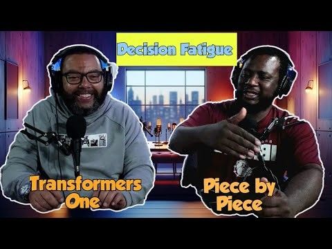 Is Streaming Turning Us into Zombies? Decision Fatigue And Transformers One