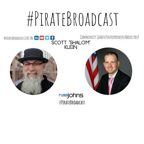 Catch Scott  Shalom  Klein on the #PirateBroadcast™
