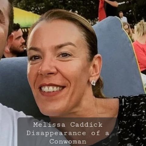 Melissa Caddick: Disappearance of a Conwoman