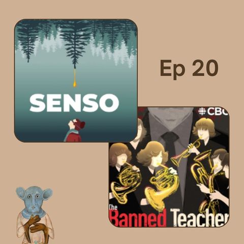 Ep.20 - Senso e The Banned Teacher