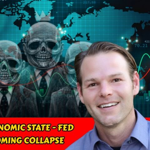 History of the Deep Economic State - Fed Reserve to CBDCs - Looming Collapse | Mel Mattison