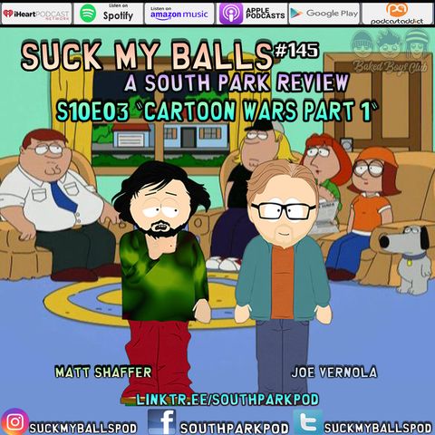SMB #145 - S10E3 Cartoon Wars Pt1. - You TiVo Every Episode Of Family Guy?