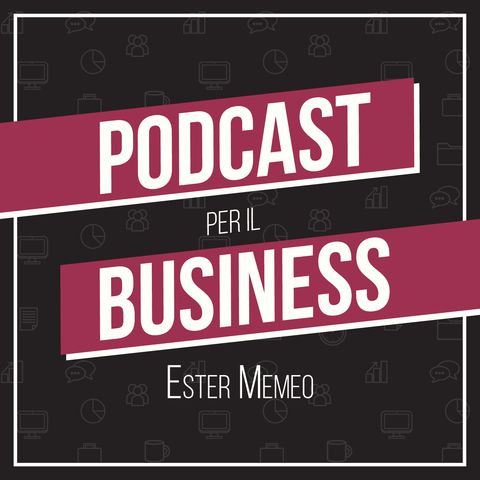 Branded Podcast: quando diventa una narrazione di successo - con Gaia Passamonti - Ep. 13