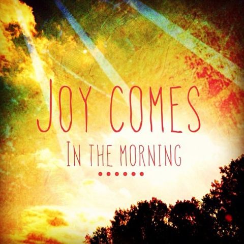 Joy Is Coming - Morning Manna #2578