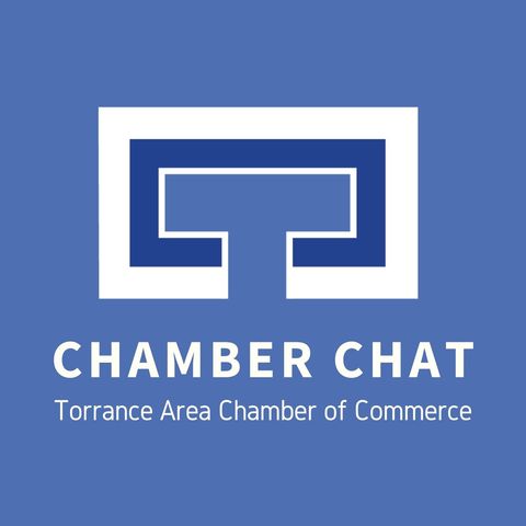 Episode #02 - Jam-Packed January Events and Maximizing Your Torrance Chamber Membership in 2020