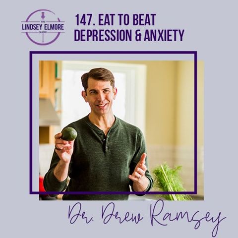 Eat to Beat Depression & Anxiety | Drew Ramsey