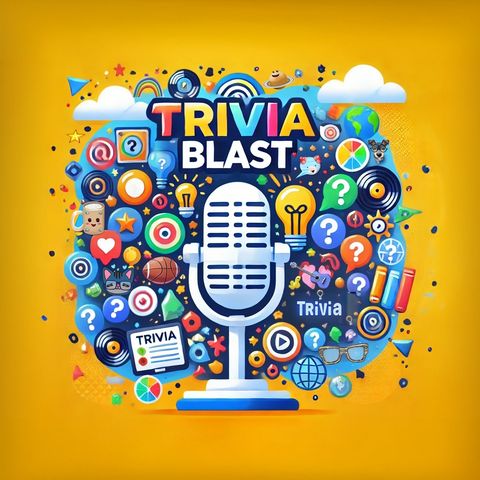 The Trivia Blast Podcast - AI Generated Bonus Episode 15