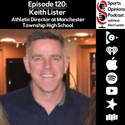 SOP: 120. Keith Lister, AD at Manchester Township High School