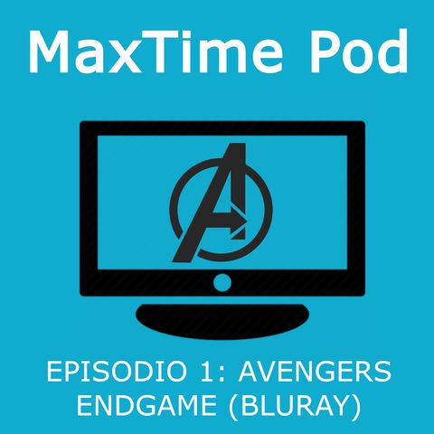 Episodio 1> Avengers: Endgame (BluRay)