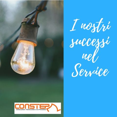 Constep presenta: I nostri successi nel Service