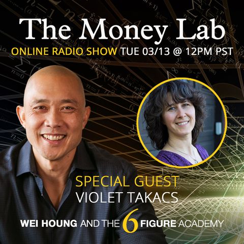 Episode 54 - The "I Don't Deserve Money" Story with guest Violet Takacs