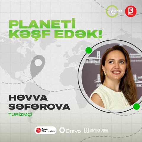 "Ölü dənizlə bizim duzlu gölümüz arasında heç bir fərq yoxdur" Baku Elektro Səhər Şousu