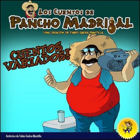 Don Guilibaldo del Galope (Aniceto Prieto) – Los Cuentos de Pancho Madrigal