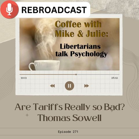 271 are tariffs really so bad Thomas Sowell (261)