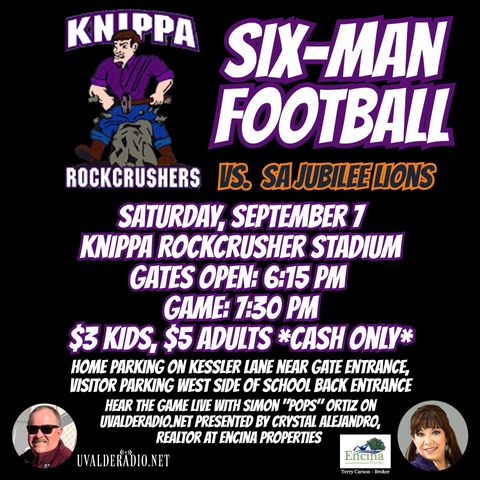 9/07/24: HIGH SCHOOL Knippa Rockcrushers VS. SA Jubilee Lions