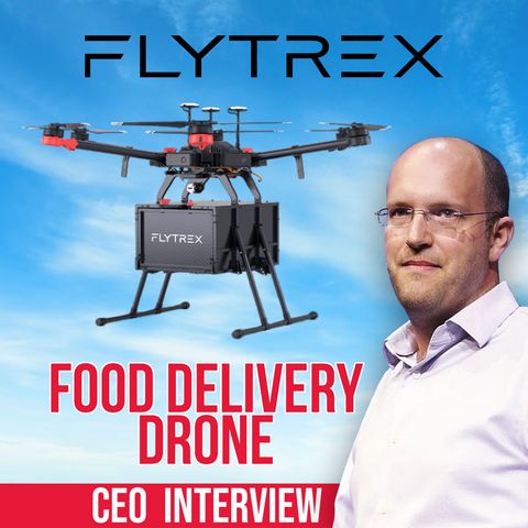 175. 5min Food Delivery Drone | Flytrex CEO interview