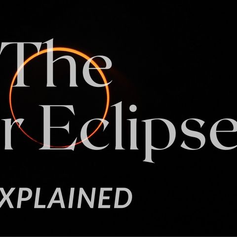 The Solar Eclipse Explained | June 21st, 2020 | Live Stream & Tapped In |