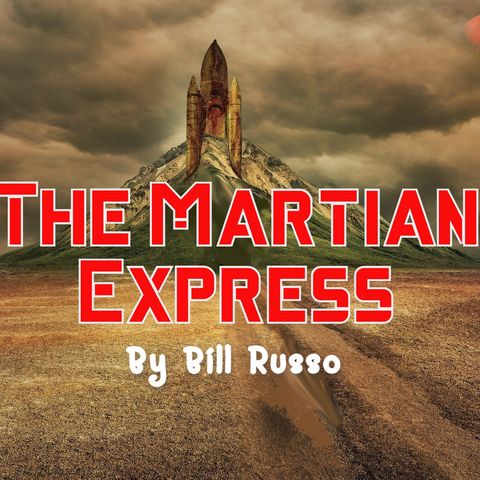 The Martian Express