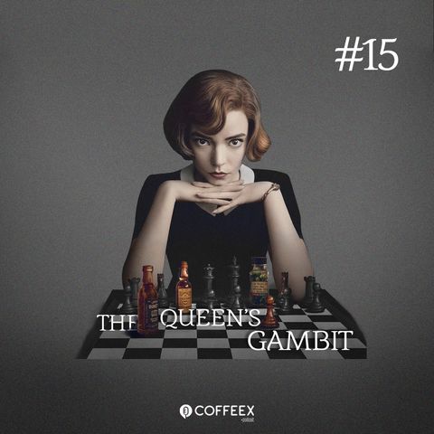 15 - The Queen's Gambit