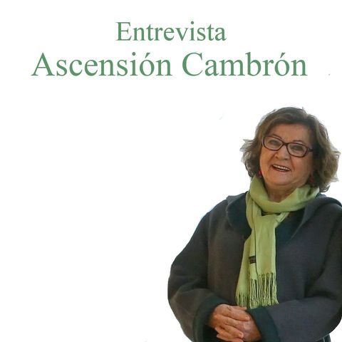 Entrevista a Ascensión Cambrón