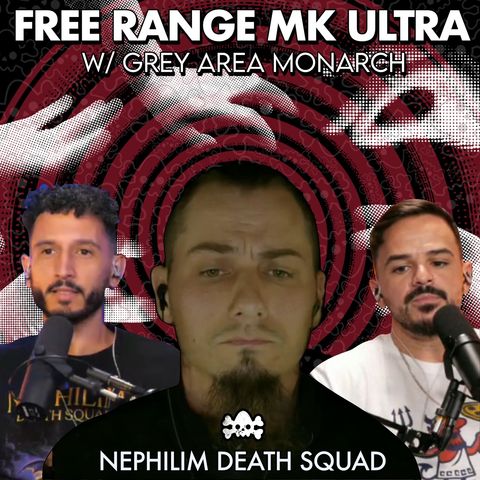 The Free Range MK-Ultra Chickens w/ Grey Area Monarch