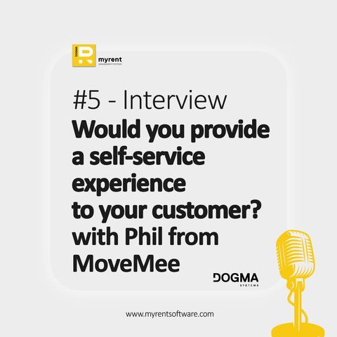 Interview with Phil from MoveMee: would you provide a self service experience to your customers?