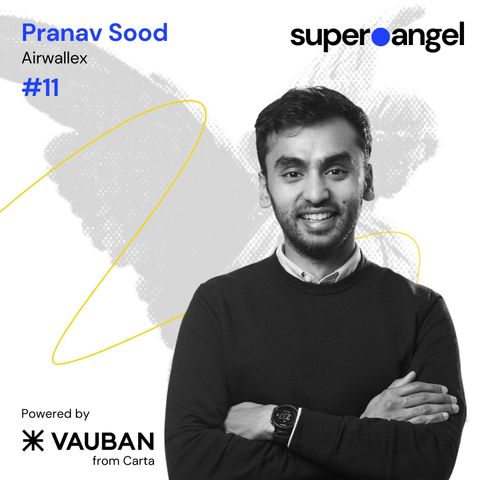 #11 Pranav Sood, Airwallex