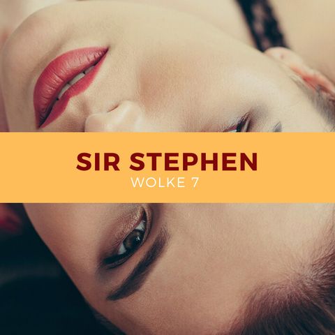 Auf Wolke 7 mit Sir Stephen