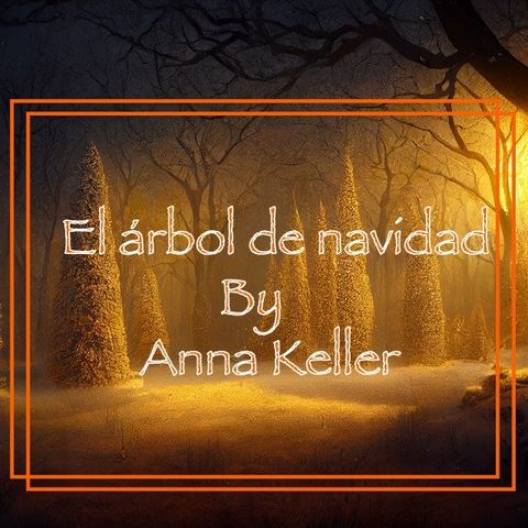 "El árbol de navidad" by Anna Keller