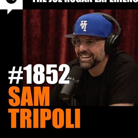 Joe Rogan Experience #2218 - Sam Tripoli