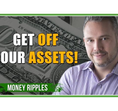 Get Off Your ASSets! |377