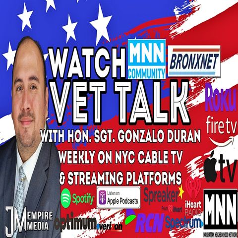 Vet Talk Ep 9 with Patrick McManus Chairman Bronx County Conservative Party Part 2