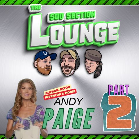 E212 Andy Paige Hangs Out In the Lounge (Pt. 2)