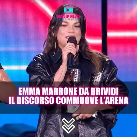 Emma Marrone Da Brividi: Il Discorso Commuove l’Arena!