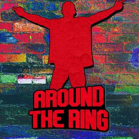 Around The Ring on WrestleJoy Episode 1: Top 5 things 5/31-6/6/20