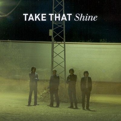 Take That. Ricordiamo "Shine", singolo con la voce solista di Mark Owen, estratto dall’album "Beautiful World" del 2007 della band inglese.