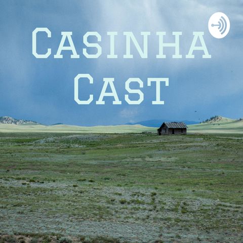 CASINHA CAST #1 - Porque a cultura Nerd está na moda?