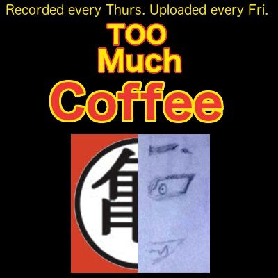 Connor/Floyd, Soundcloud, Rob K/Blac Chyna, '16 XXL, Series Reboots, n MORE - TOO Much Coffee Podcast - ep. 1