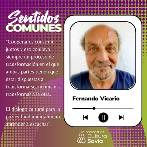 23. ¿Dialogan las culturas?, con Fernando Vicario