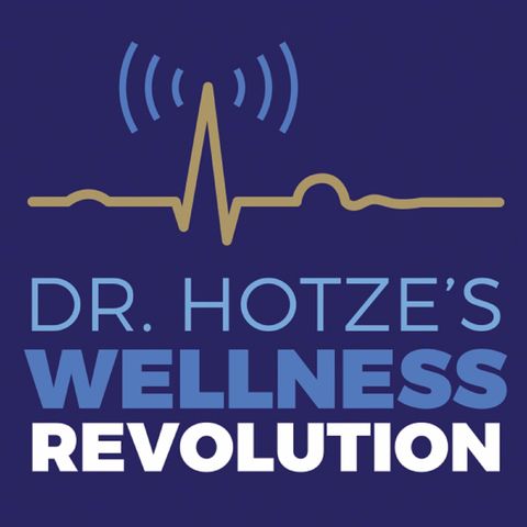 Dr. Hotze's Wellness Revolution - 8.09.2017 - Chemicals & Male Infertility.mp3