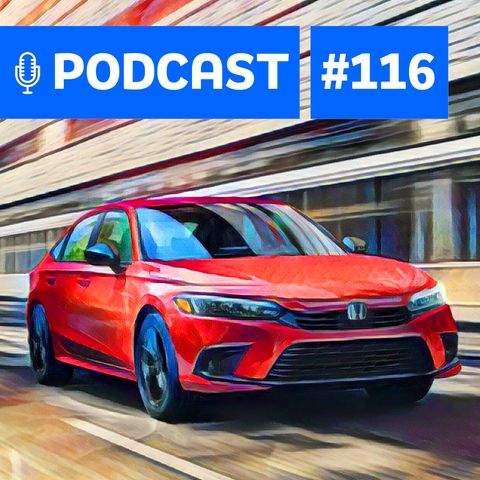 #116: Novo Honda Civic é um bom anti-SUV?