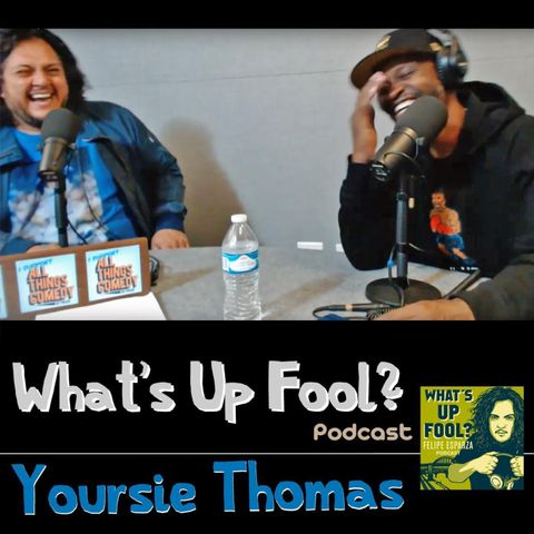 Ep 151 - Yoursie Thomas