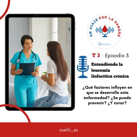 3. Entendiendo la leucemia linfocítica crónica