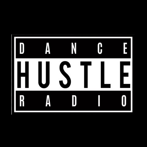 Dancehustle Radio - Chapter 1