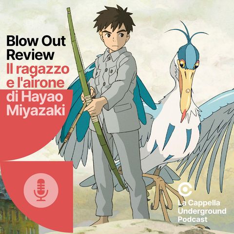 Review - "Il ragazzo e l'airone" di Hayao Miyazaki